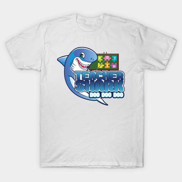 'Teacher Shark Doo Doo' Awesome Shark Gift T-Shirt by ourwackyhome